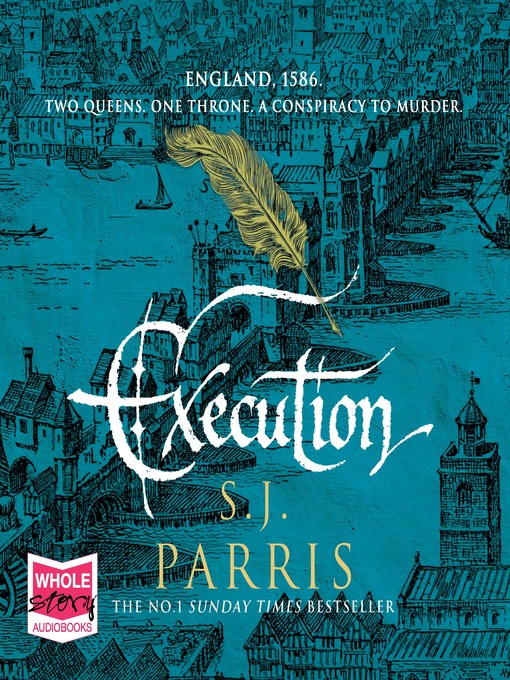 Title details for Execution by S.J. Parris - Available
